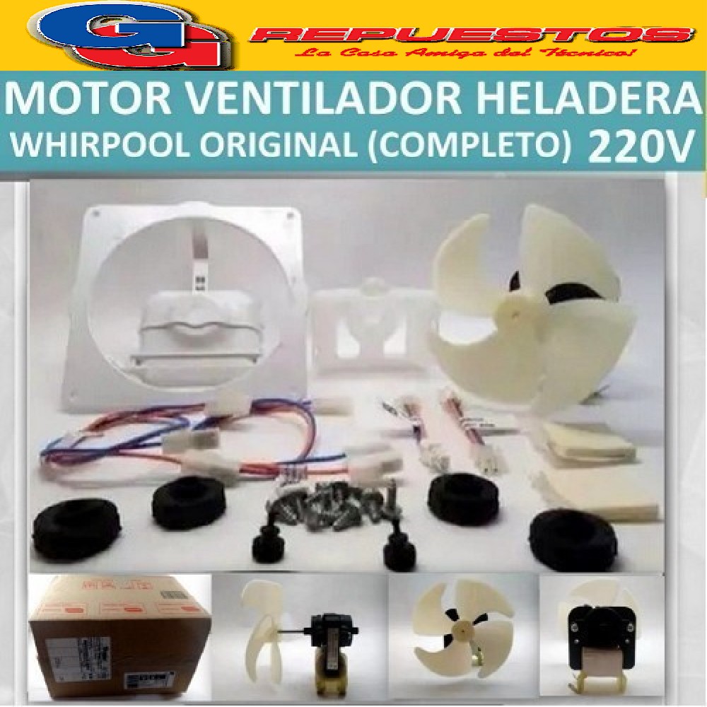 KIT COMPLETO FORZADOR HELADERA WHIRLPOOL NO FROST ORIGINAL