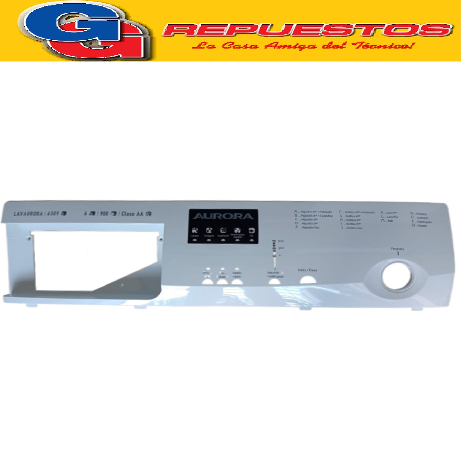 PANEL DE COMANDOS LAVARROPAS LAVAURORA AU 6309 6KG ORIGINAL  PANEL PARA LAVAURORA 6309 6KG 900RPM 701100150 Cod Origen: WW01L02049 701027166