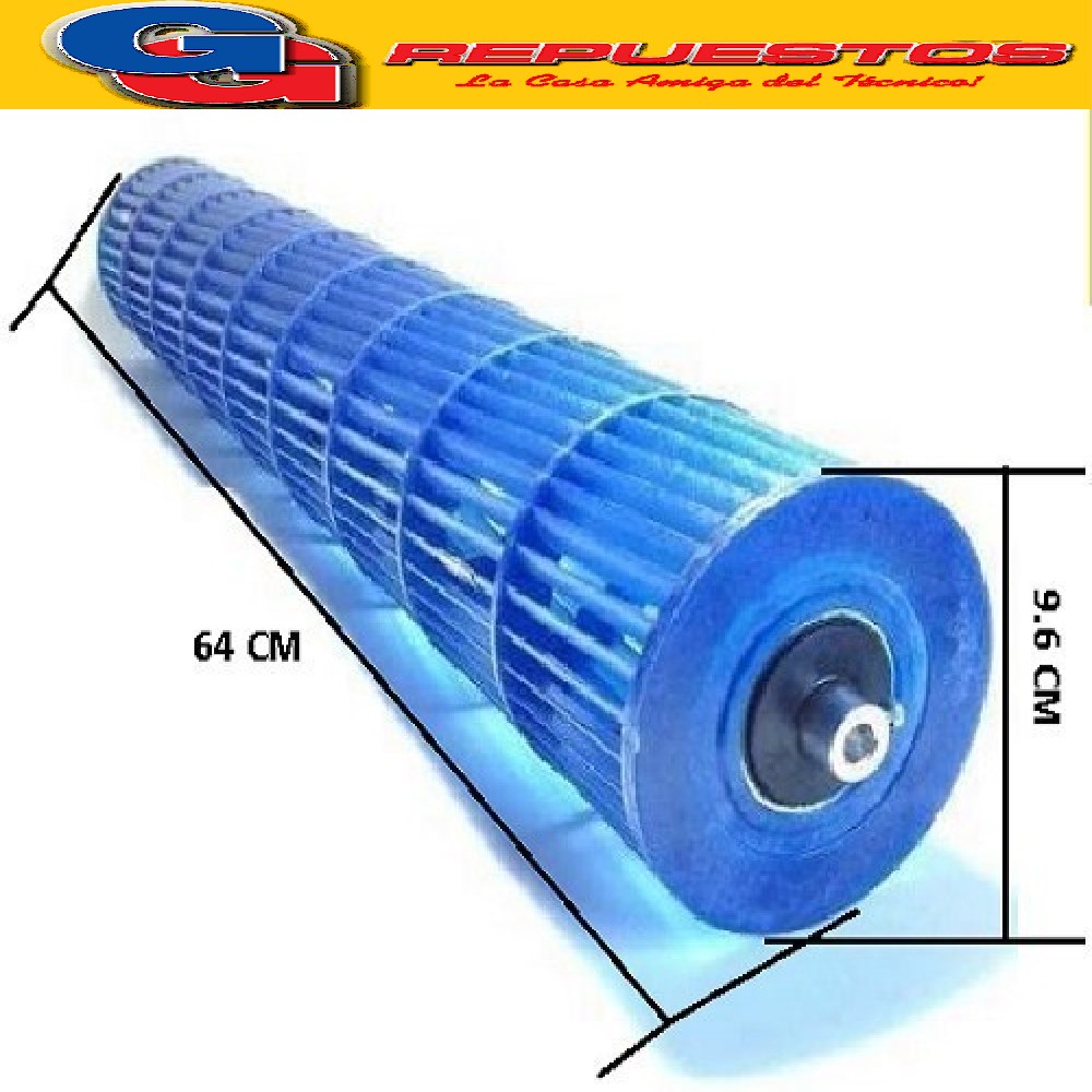 TURBINA EVAPORADOR AIRE SPLIT DIAMETRO 9.6CM LARGO 64CM